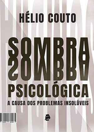 Sombra Psicológica: A causa dos problemas insolúveis