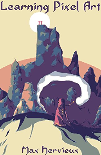 Learning Pixel Art (English Edition)