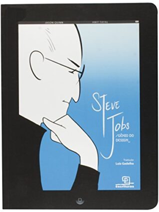 Steve Jobs. Gênio do Design